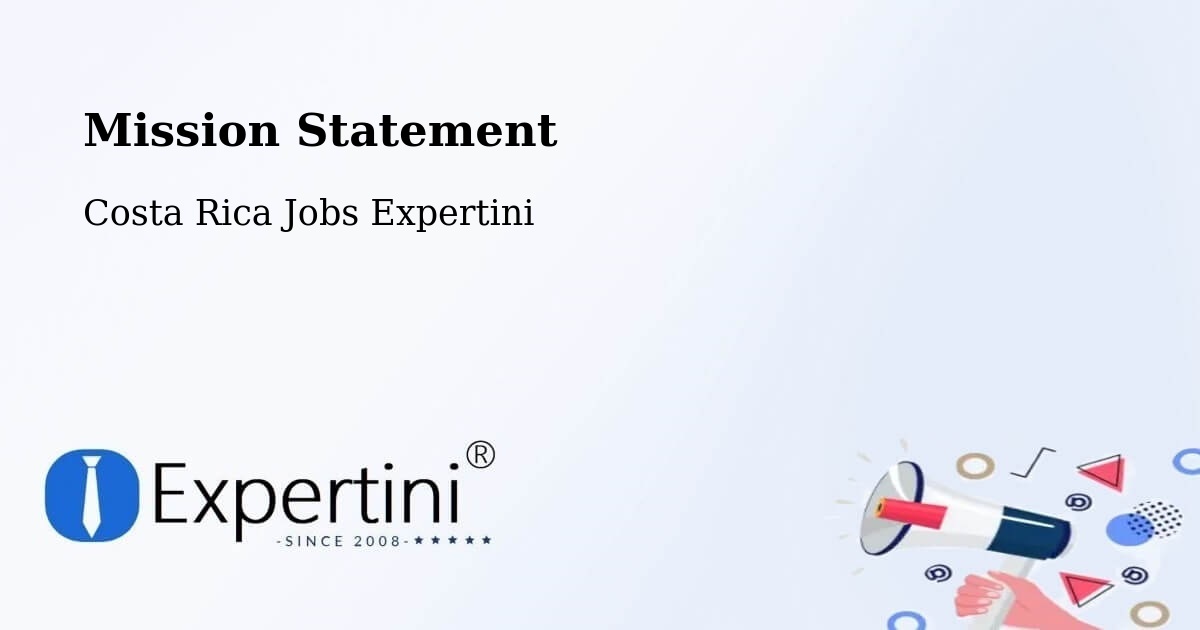 Corporate Mission – Pital - Costa Rica Jobs Expertini